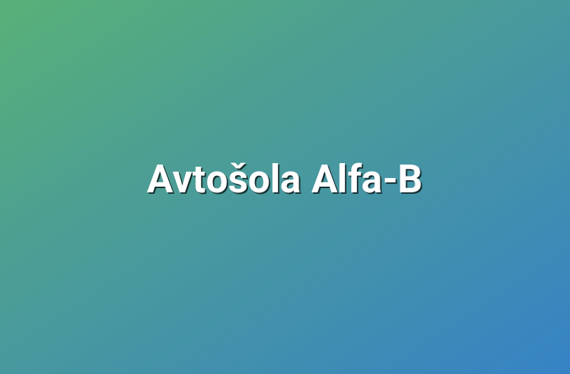 Avtošola Alfa-B