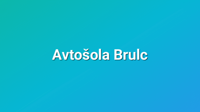 Avtošola Brulc