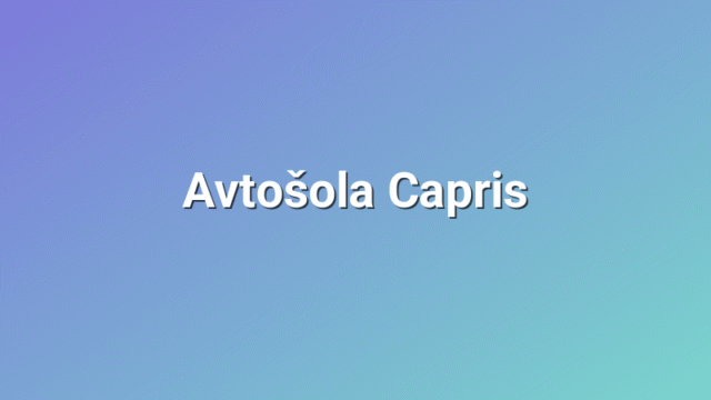 Avtošola Capris