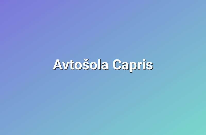 Avtošola Capris