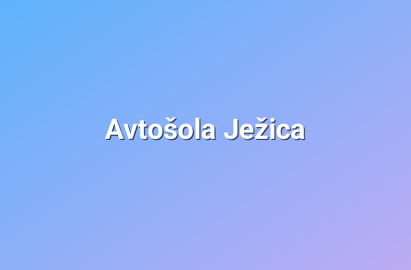 Avtošola Ježica