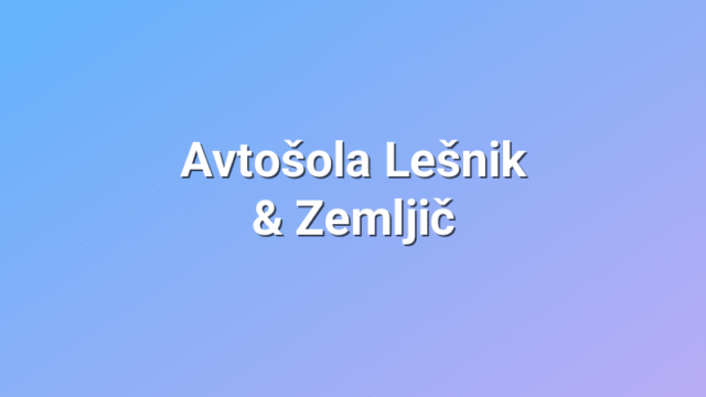 Avtošola Lešnik & Zemljič
