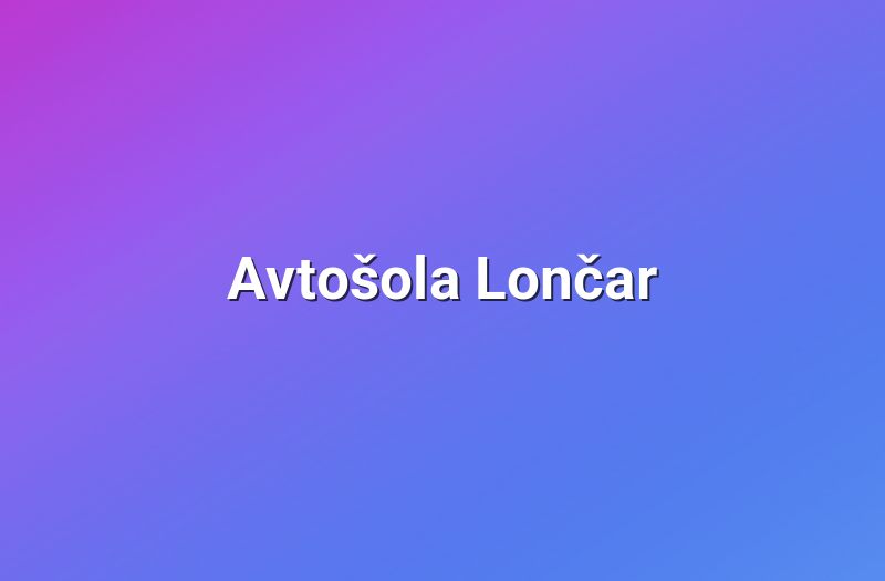 Avtošola Lončar