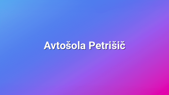 Avtošola Petrišič