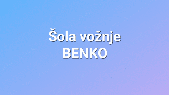 Šola vožnje BENKO