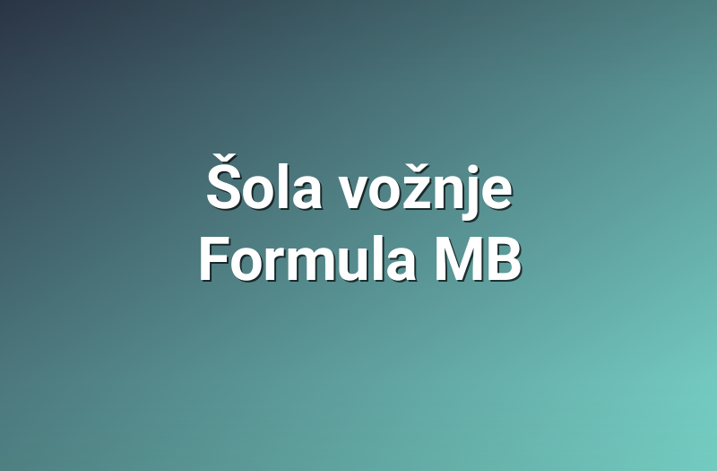 Šola vožnje Formula MB