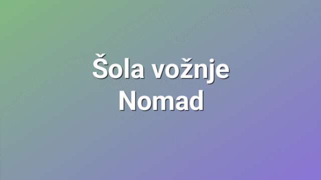 Šola vožnje Nomad