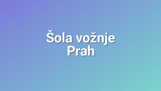 Šola vožnje Prah