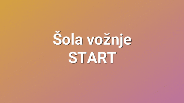 Šola vožnje START