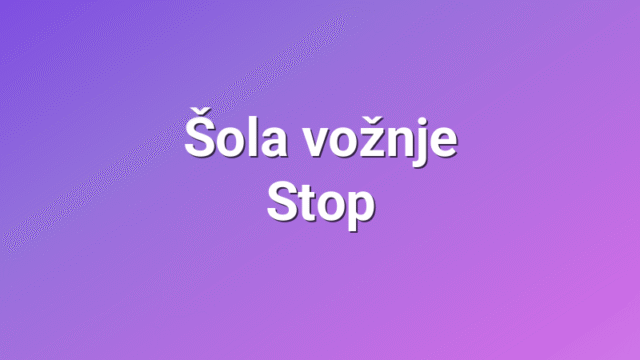 Šola vožnje Stop