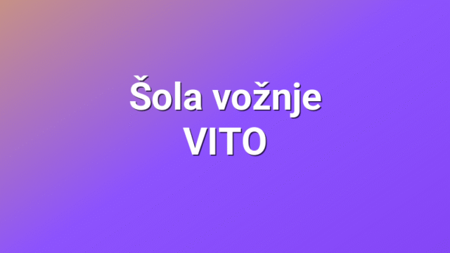 Šola vožnje VITO