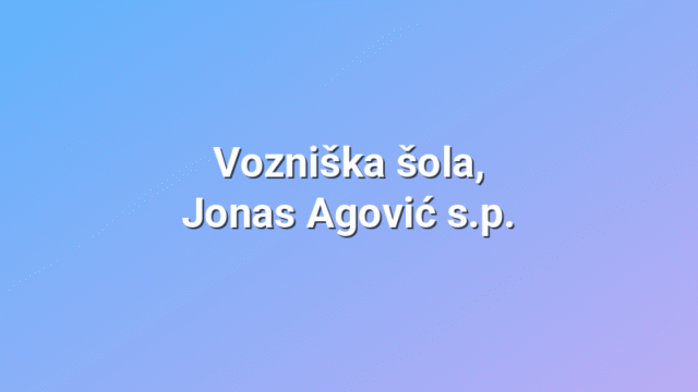 Vozniška šola, Jonas Agović s.p.